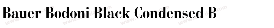 Bauer Bodoni Black Condensed BT字体转换